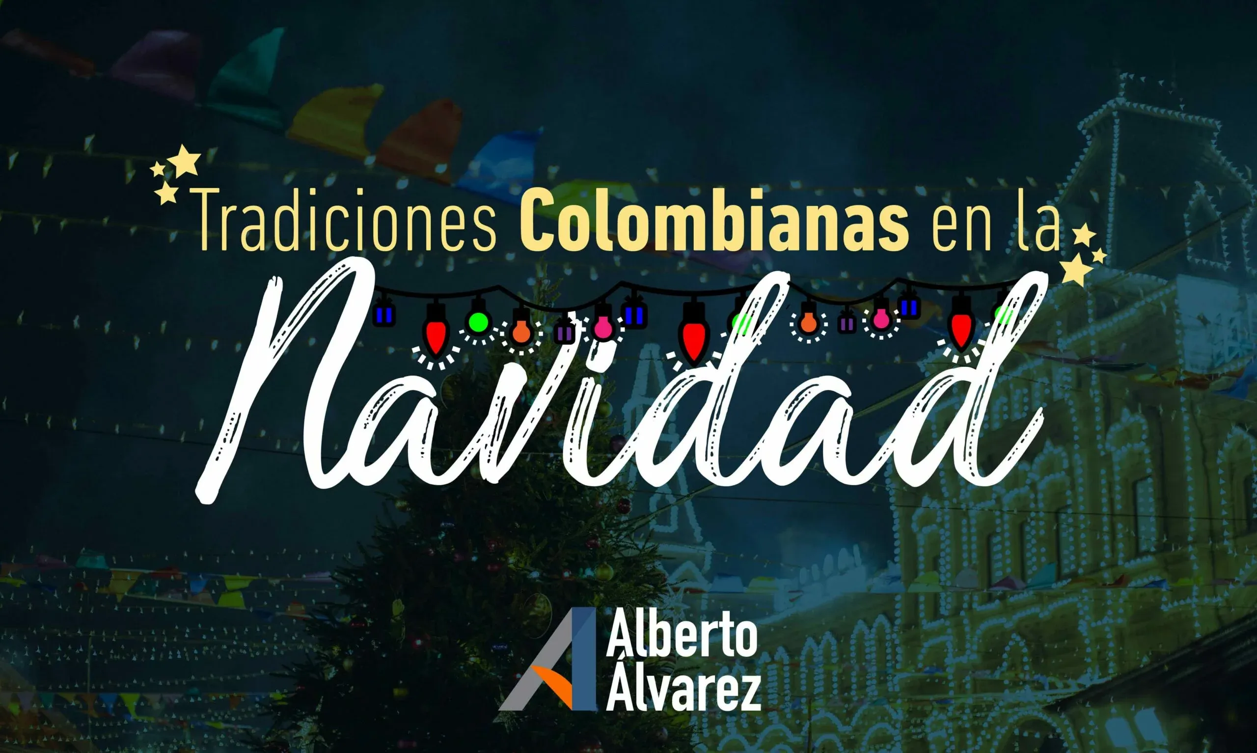 TRADICIONES COLOMBIANAS EN LA NAVIDAD