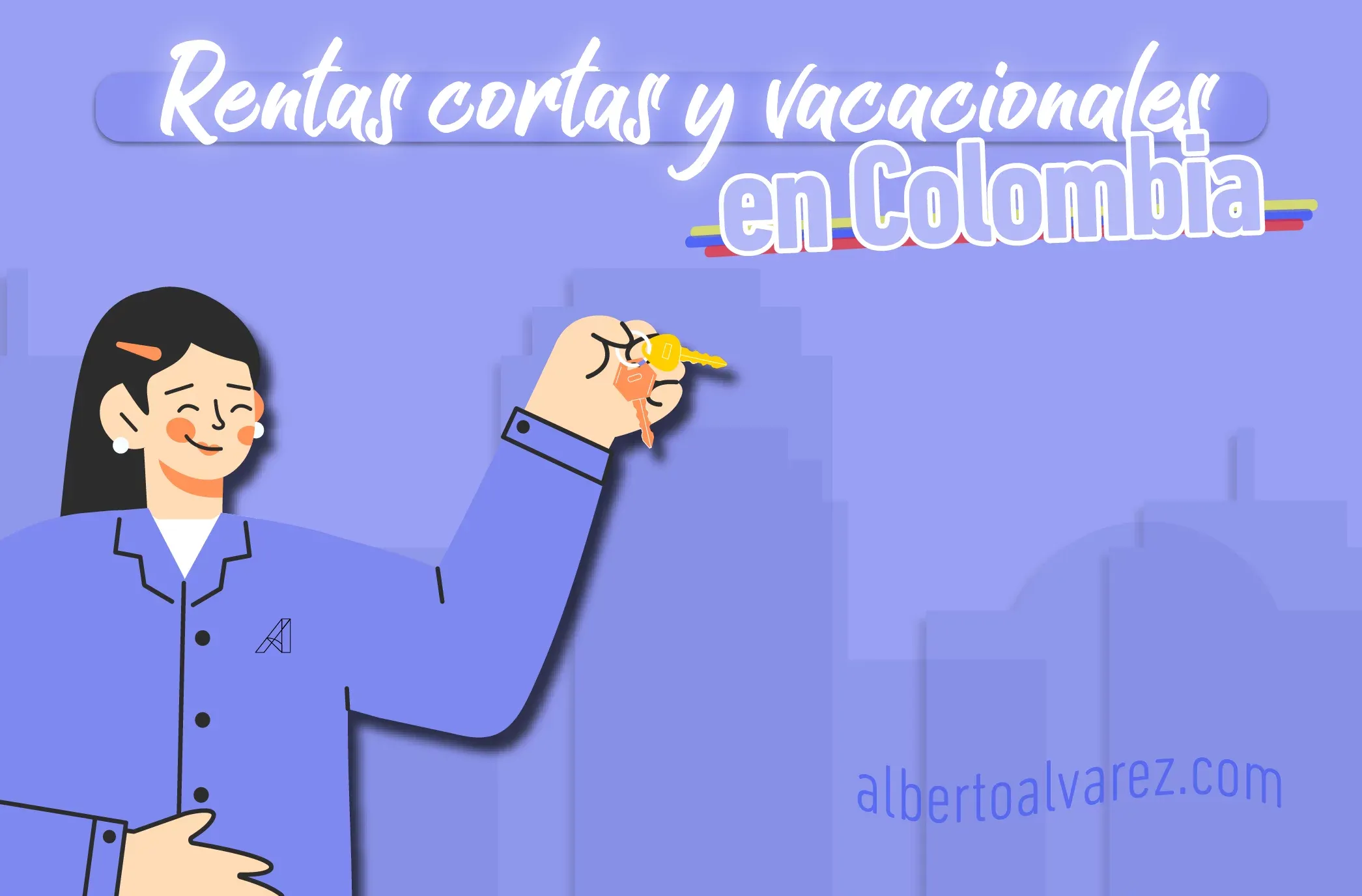 Rentas cortas y vacacionales en Colombia