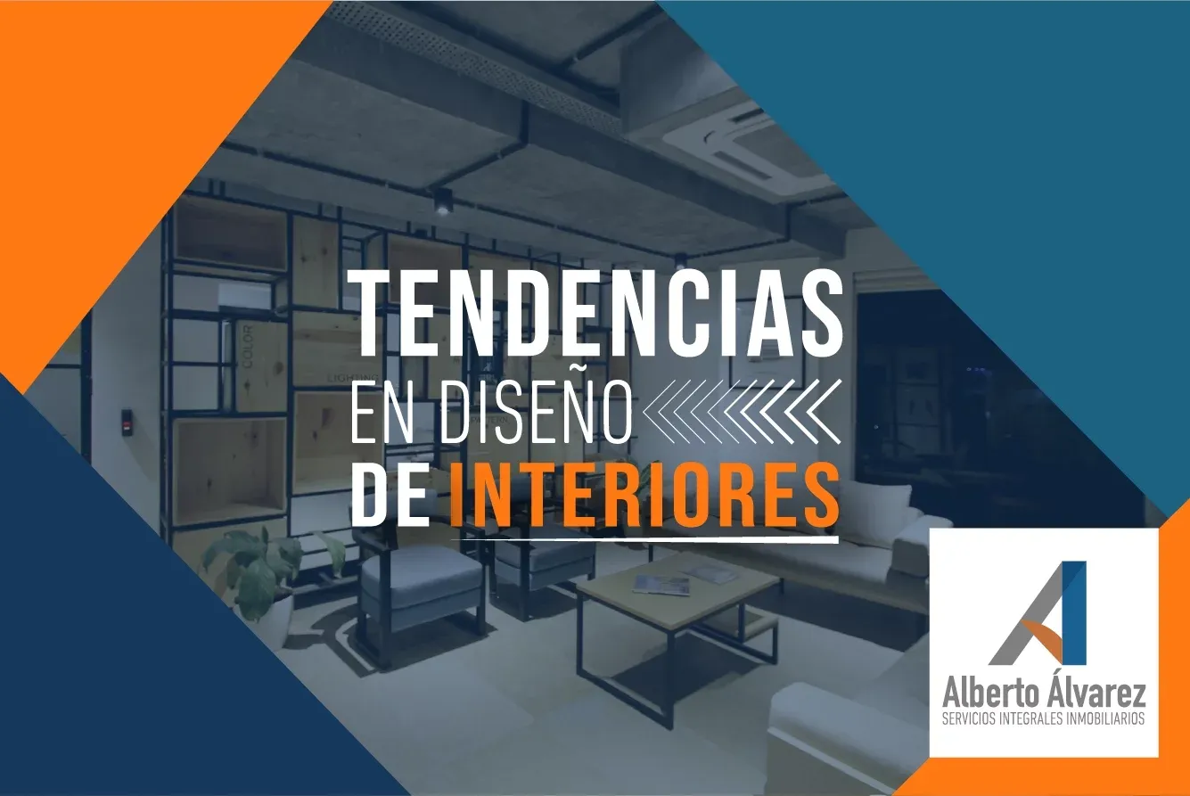 TENDENCIAS EN DISEÑO DE INTERIORES
