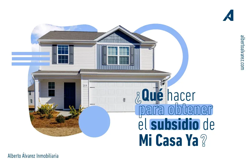 ¿Qué hacer para obtener el subsidio de Mi Casa Ya?